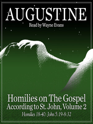 cover image of Homilies on the Gospel According to St. John Volume 2